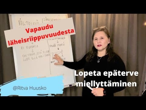 Thumbnail for Läheisriippuvuuden muodostuminen ja siitä vapautuminen by Ritva Huusko