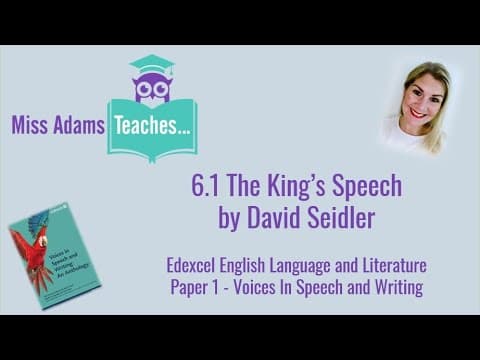 Thumbnail for 6.1 The King's Speech by David Seidler - Edexcel Voices in Speech and Writing by Miss Adams Teaches...
