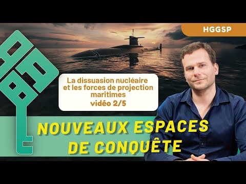 Thumbnail for HGGSP - Nouveaux espaces de conquête 2/5 - Dissuasion nucléaire et forces maritimes - Bac 2026 by La Boîte à Bac