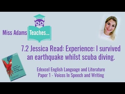 Thumbnail for 7.2 Jessica Read: Experience: I survived an earthquake whilst scuba diving. by Miss Adams Teaches...